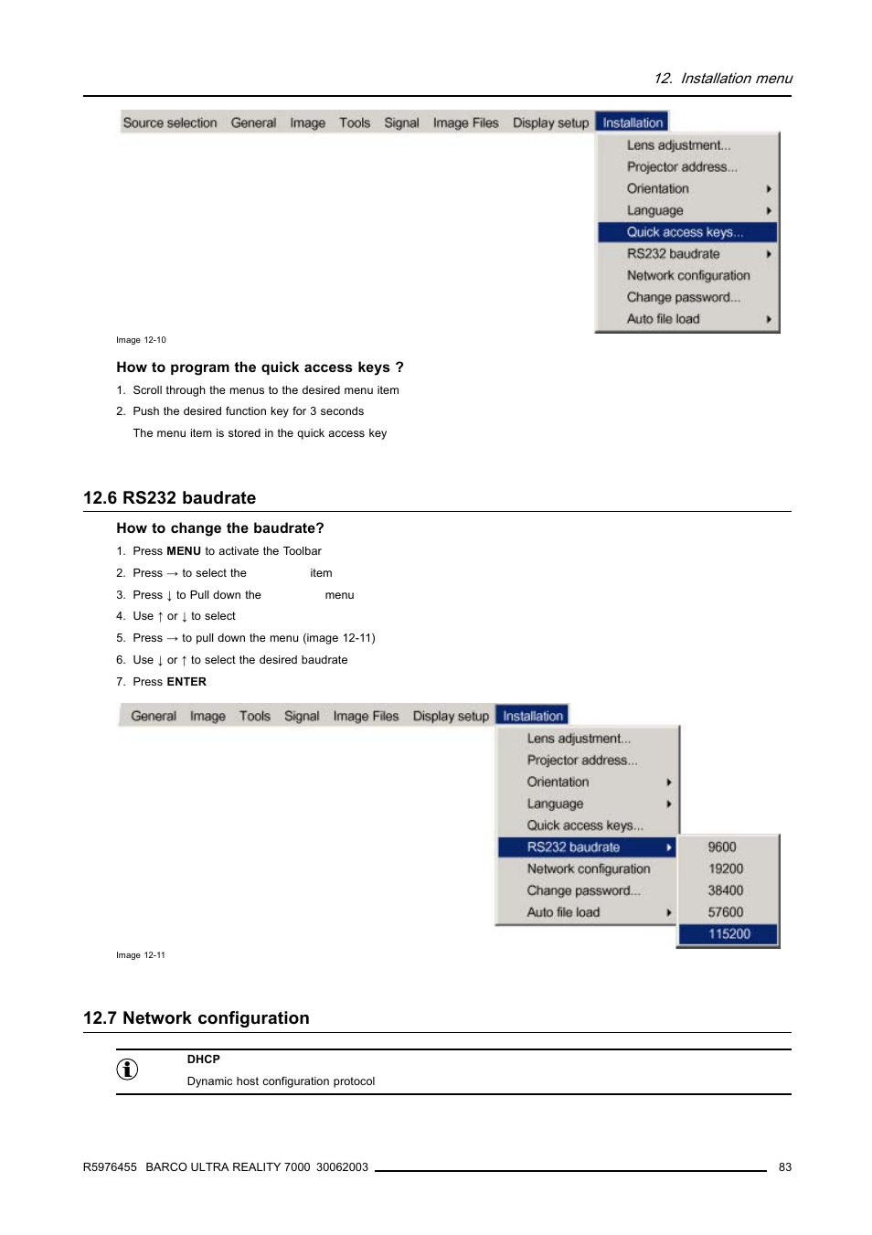 6 rs232 baudrate, 7 network configuration, 6rs232 baudrate | 83 12.7network configuration, Rs232 baudrate, Network configuration | Barco ULTRA REALITY 7000 User Manual | Page 87 / 99