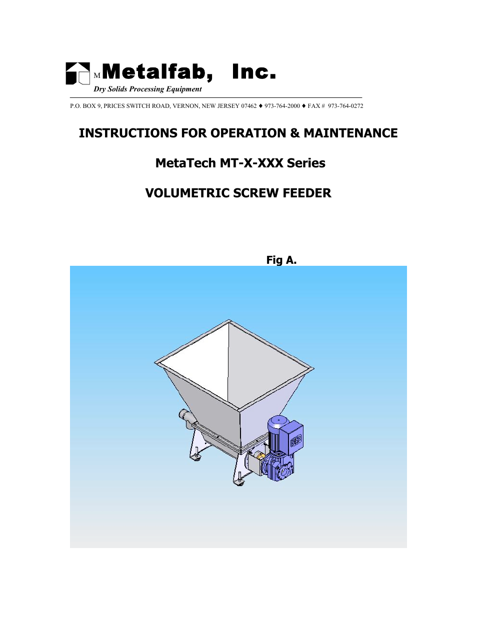 Metalfab Metatech MT-X-XXX Series Volumetric Screw Feeder User Manual | 10 pages