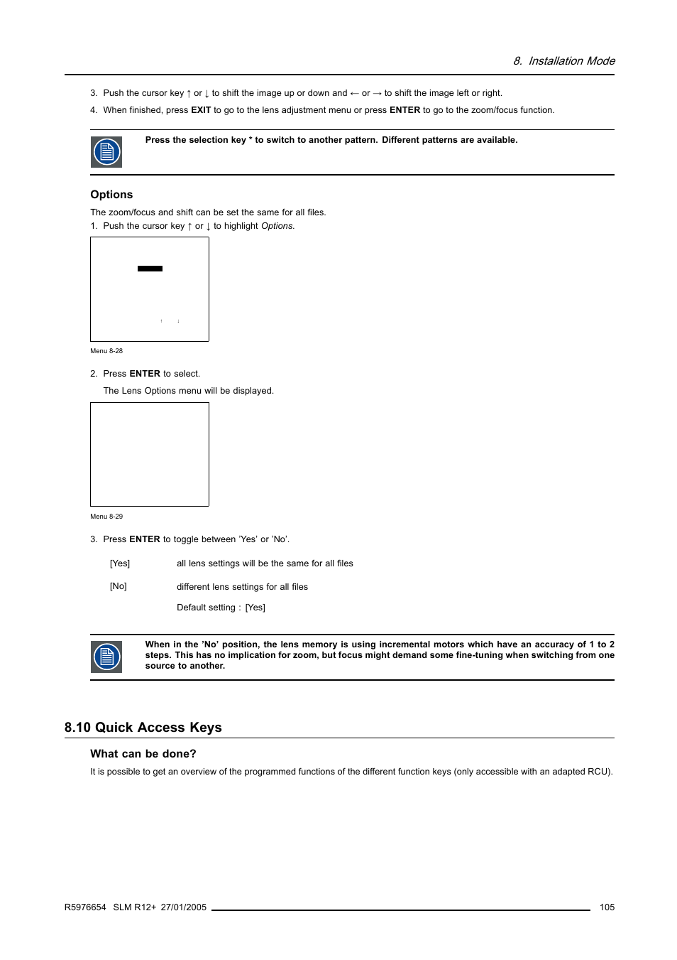 10 quick access keys, Quick access keys, Installation mode | Options, What can be done | Barco SLM R12+ User Manual | Page 109 / 159