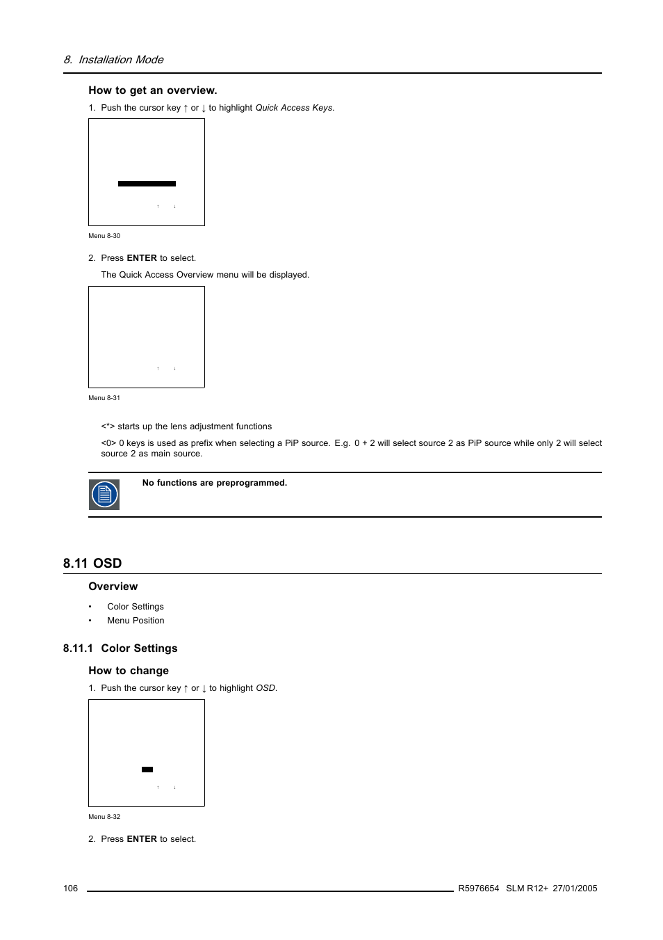 11 osd, 1 color settings, Installation mode | How to get an overview, Overview, 1 color settings how to change | Barco SLM R12+ User Manual | Page 110 / 159
