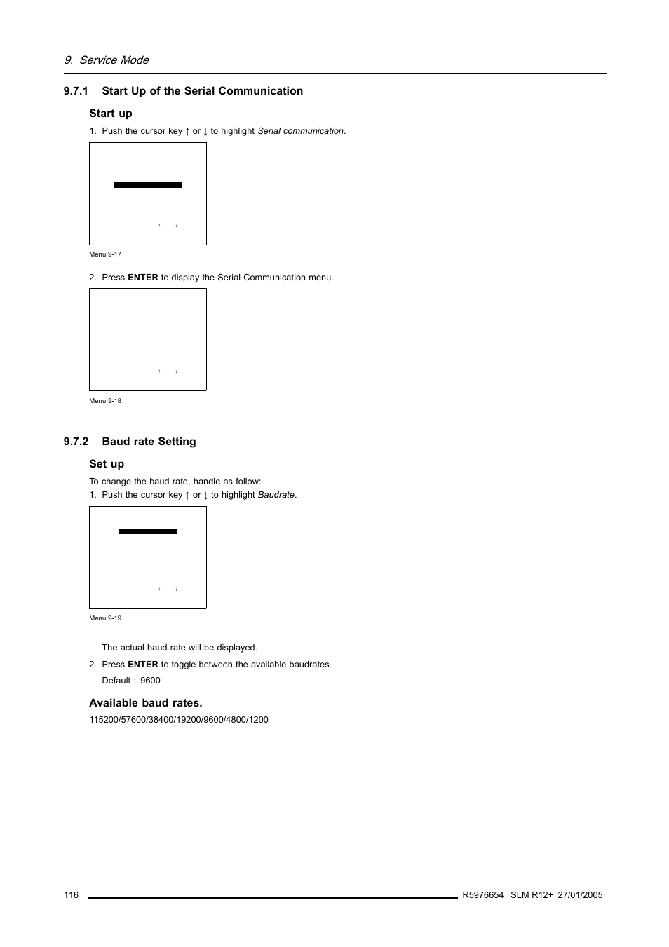 1 start up of the serial communication, 2 baud rate setting, Start up of the serial communication | Baud rate setting, Service mode, 1 start up of the serial communication start up, 2 baud rate setting set up, Available baud rates | Barco SLM R12+ User Manual | Page 120 / 159