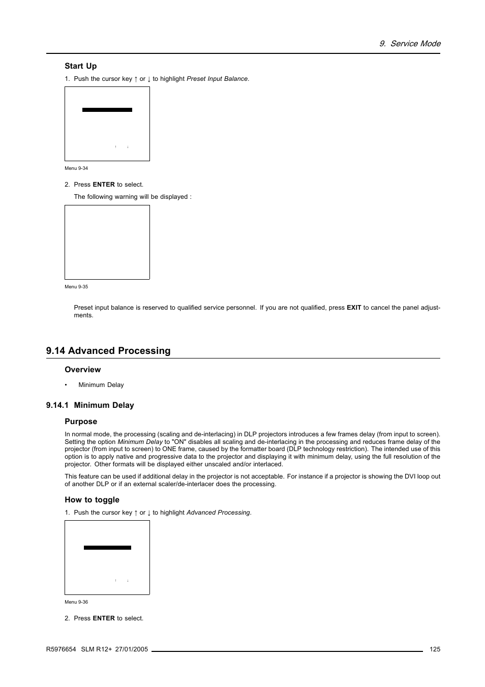 14 advanced processing, 1 minimum delay, Service mode | Start up, Overview, 1 minimum delay purpose, How to toggle | Barco SLM R12+ User Manual | Page 129 / 159