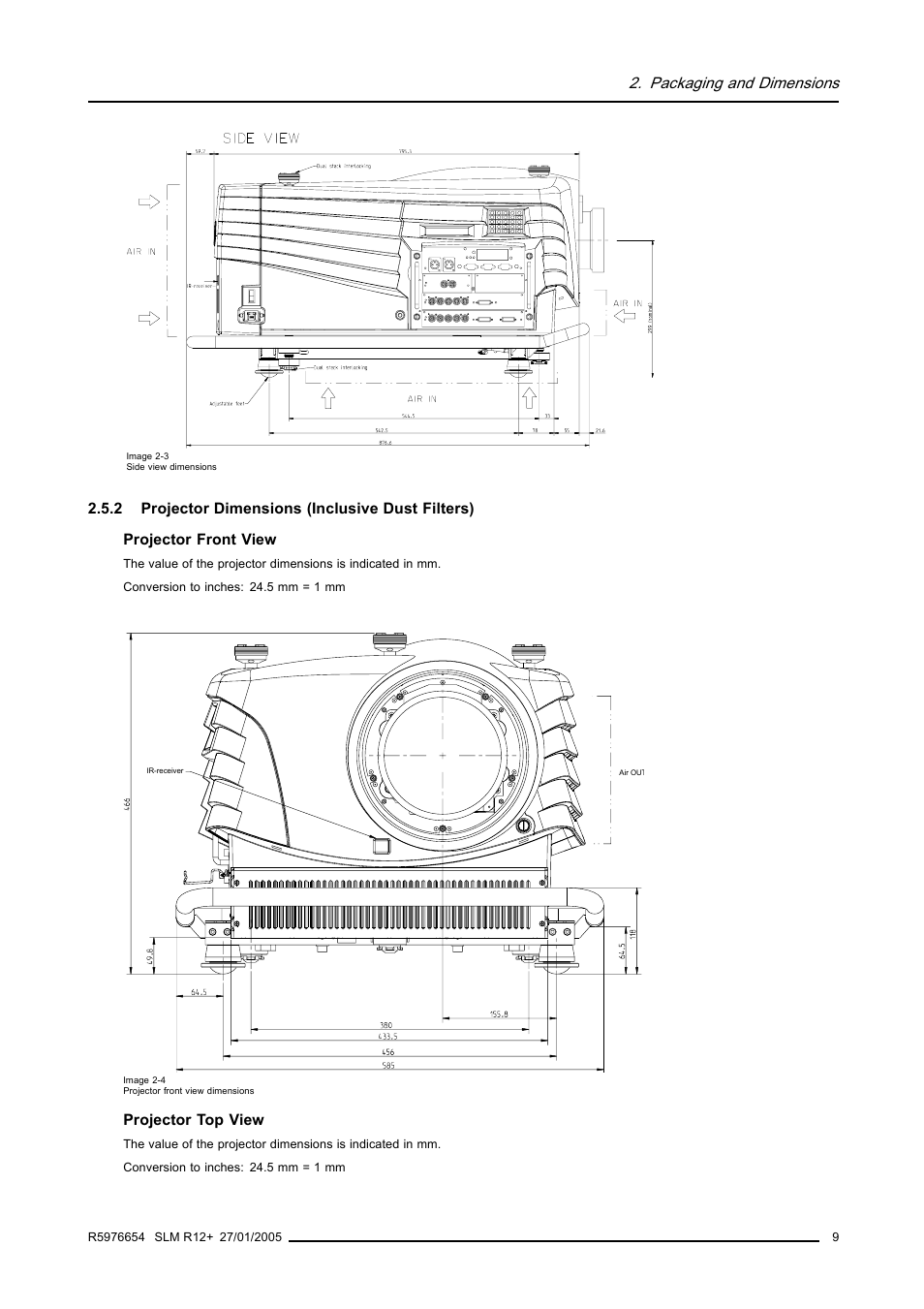 2 projector dimensions (inclusive dust filters), Projector dimensions (inclusive dust filters), Packaging and dimensions | Barco SLM R12+ User Manual | Page 13 / 159