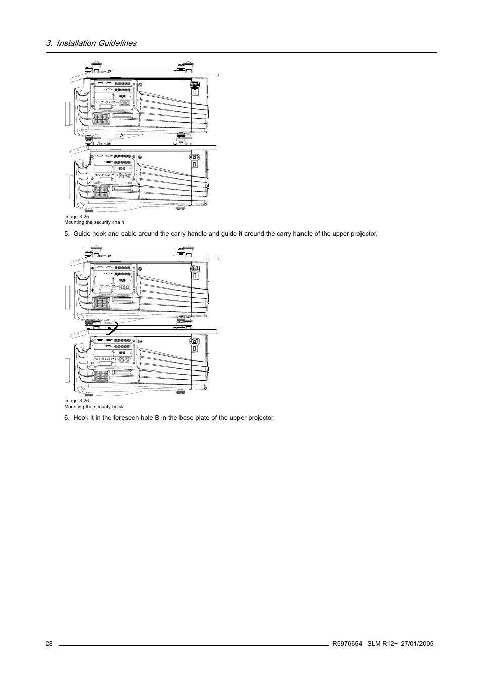 Installation guidelines | Barco SLM R12+ User Manual | Page 32 / 159