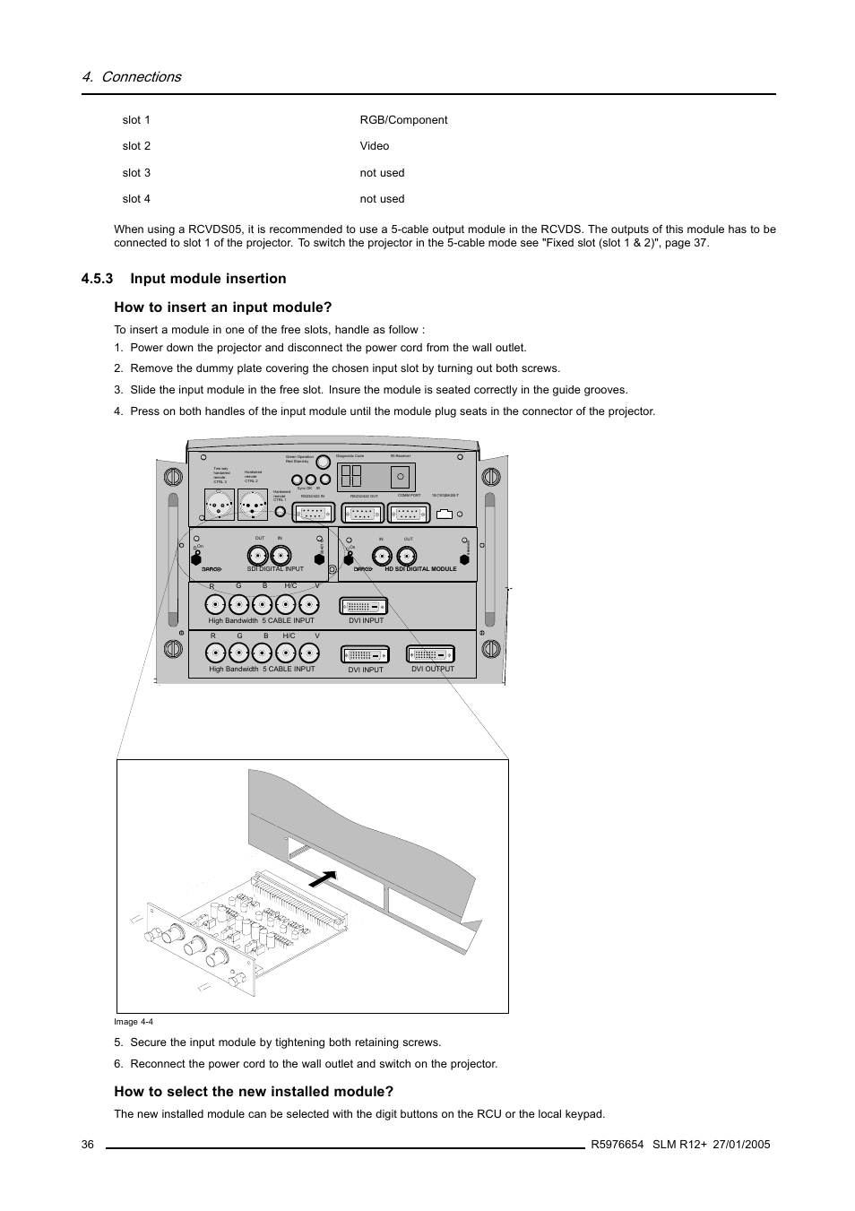 3 input module insertion, Input module insertion, Connections | How to select the new installed module | Barco SLM R12+ User Manual | Page 40 / 159