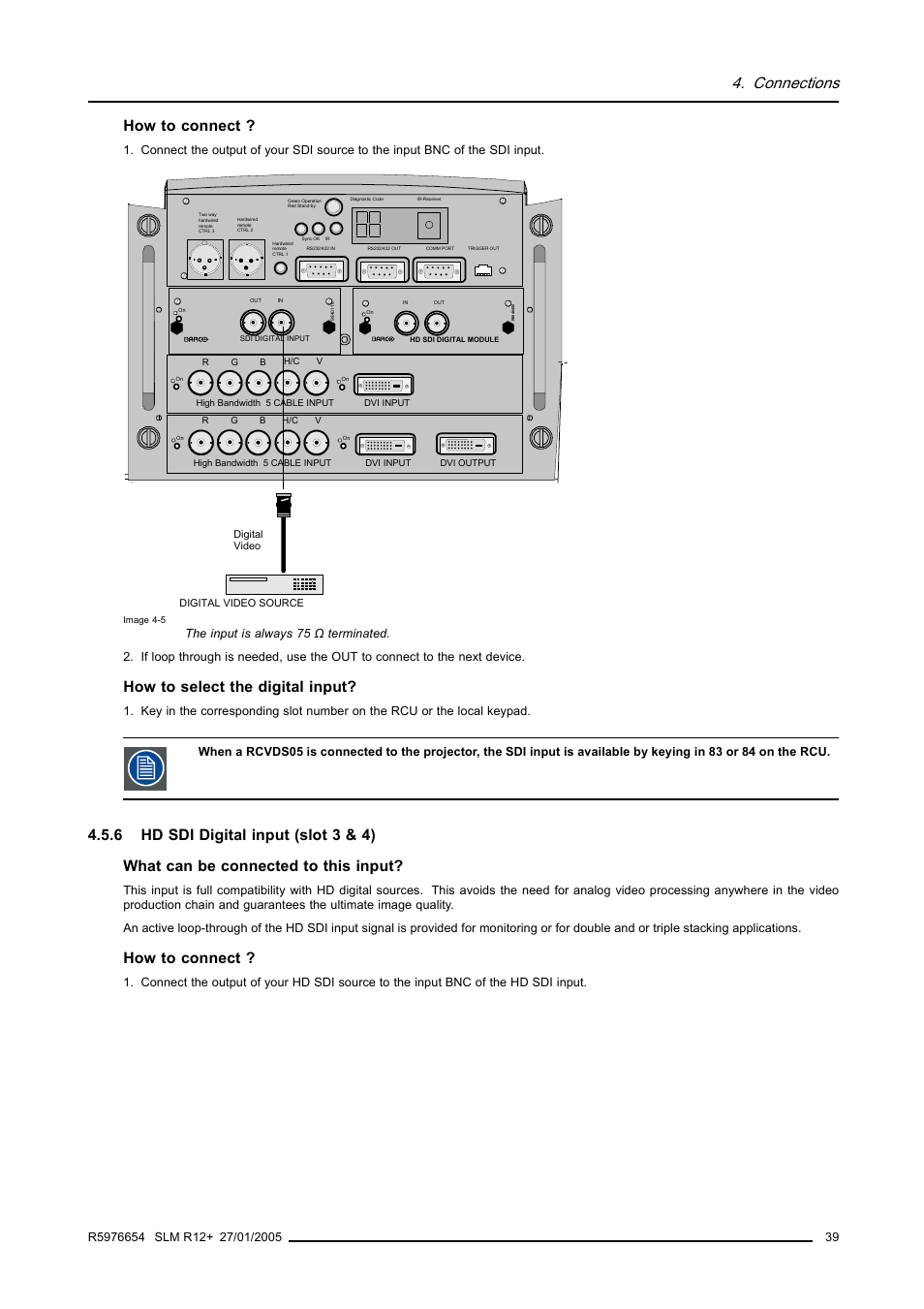 6 hd sdi digital input (slot 3 & 4), Hd sdi digital input (slot 3 & 4), Connections | How to connect, How to select the digital input | Barco SLM R12+ User Manual | Page 43 / 159