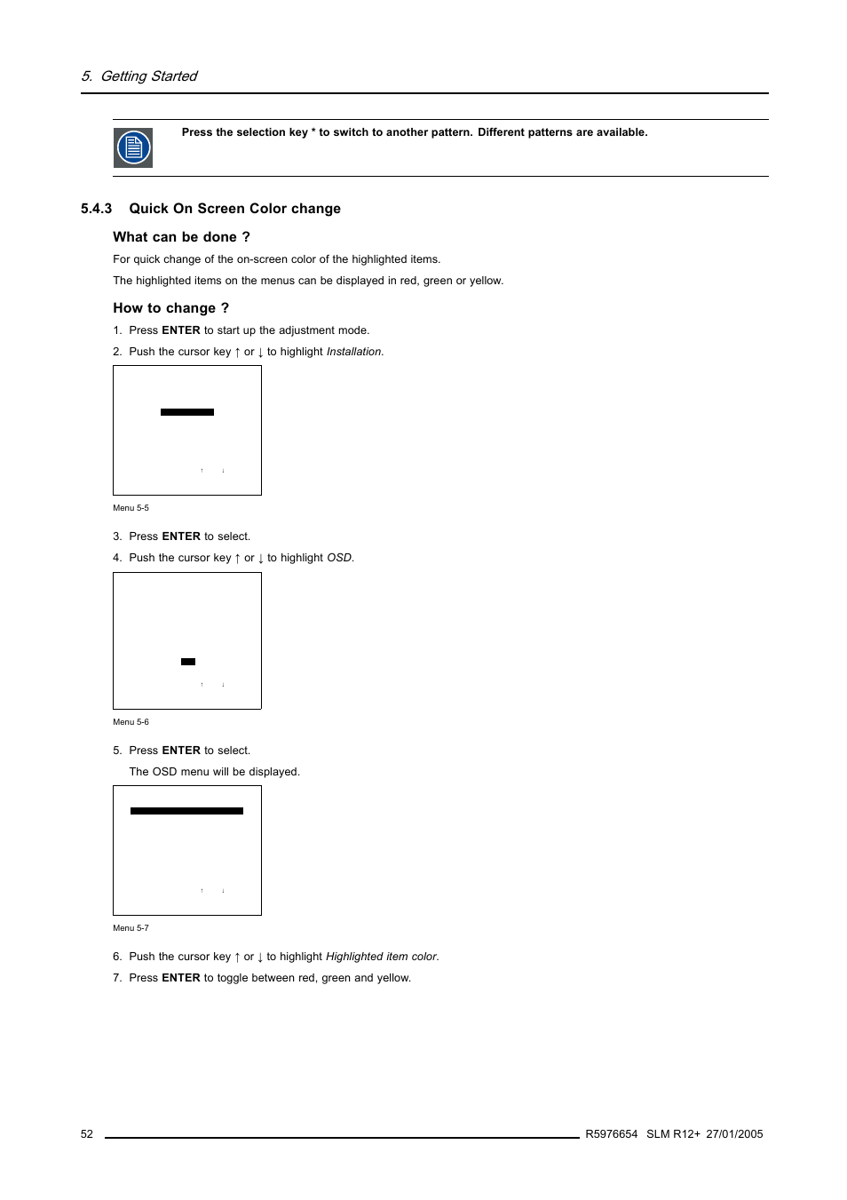 3 quick on screen color change, Quick on screen color change, Getting started | 3 quick on screen color change what can be done, How to change | Barco SLM R12+ User Manual | Page 56 / 159