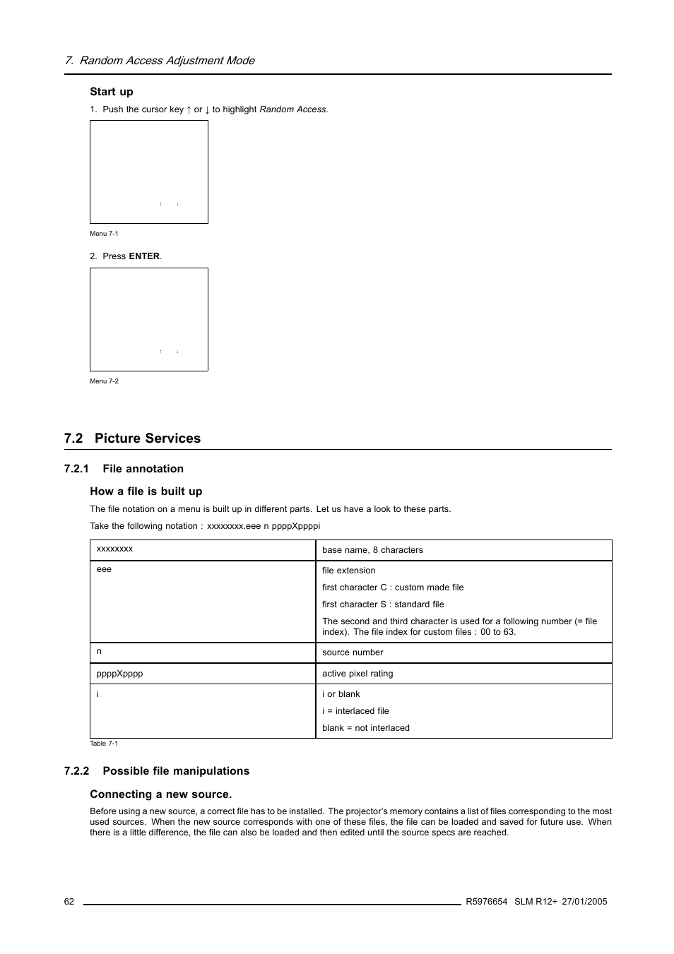 2 picture services, 1 file annotation, 2 possible file manipulations | Picture services, File annotation, Possible file manipulations, Random access adjustment mode, Start up, 1 file annotation how a file is built up | Barco SLM R12+ User Manual | Page 66 / 159