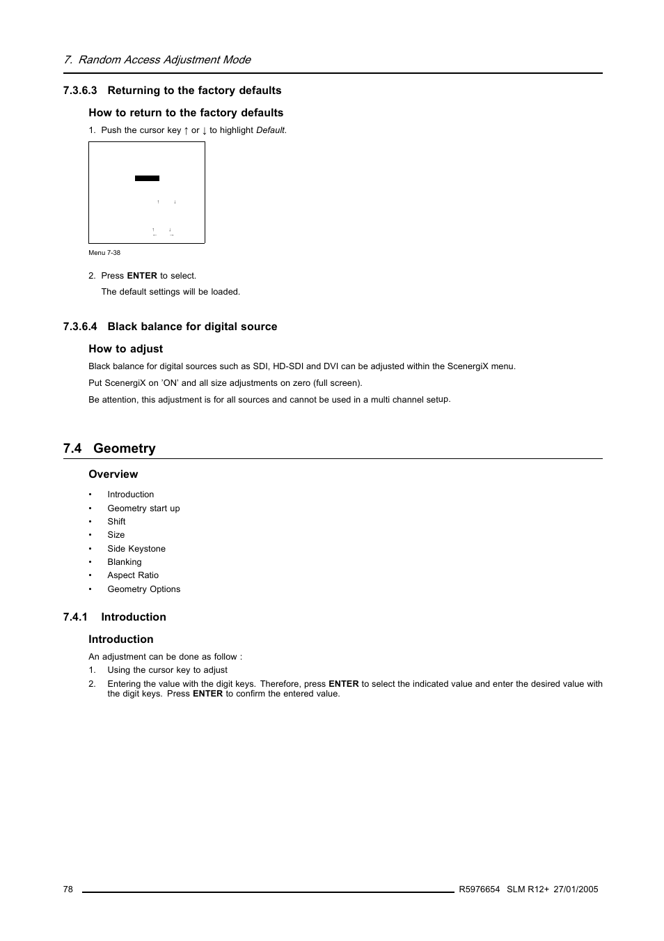 3 returning to the factory defaults, 4 black balance for digital source, 4 geometry | 1 introduction, Returning to the factory defaults, Black balance for digital source, Geometry, Introduction, Random access adjustment mode, 4 black balance for digital source how to adjust | Barco SLM R12+ User Manual | Page 82 / 159