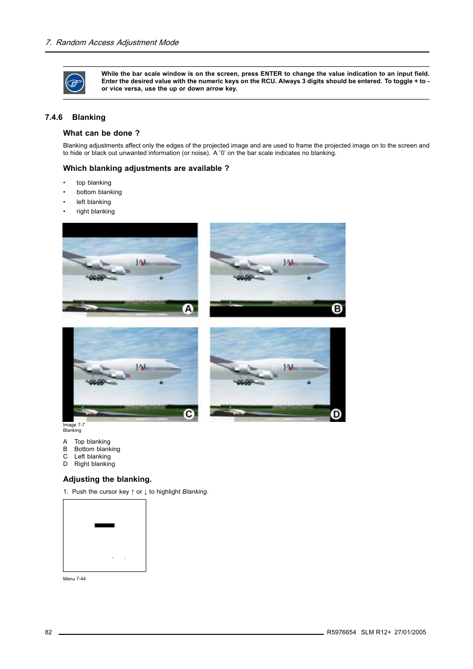 6 blanking, Blanking, Random access adjustment mode | 6 blanking what can be done, Which blanking adjustments are available, Adjusting the blanking | Barco SLM R12+ User Manual | Page 86 / 159