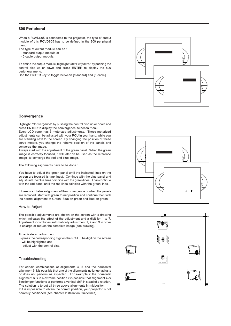 Installation mode, 800 peripheral, Convergence | How to adjust, Troubleshooting | Barco R9001390 User Manual | Page 42 / 59