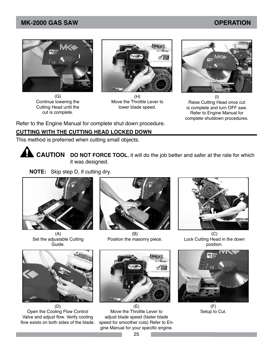 Mk-2000 gas saw operation, Caution | MK Diamond MK-2000 Gas Saws User Manual | Page 25 / 60