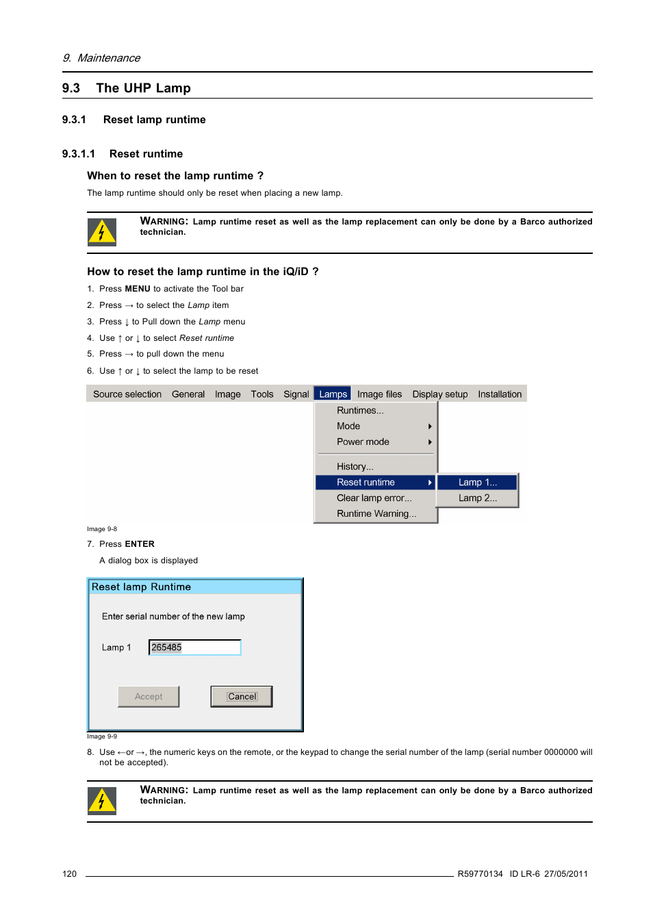 3 the uhp lamp, 1 reset lamp runtime, 1 reset runtime | The uhp lamp, Reset lamp runtime, Reset runtime | Barco ID LR-6 R9010342 User Manual | Page 124 / 135