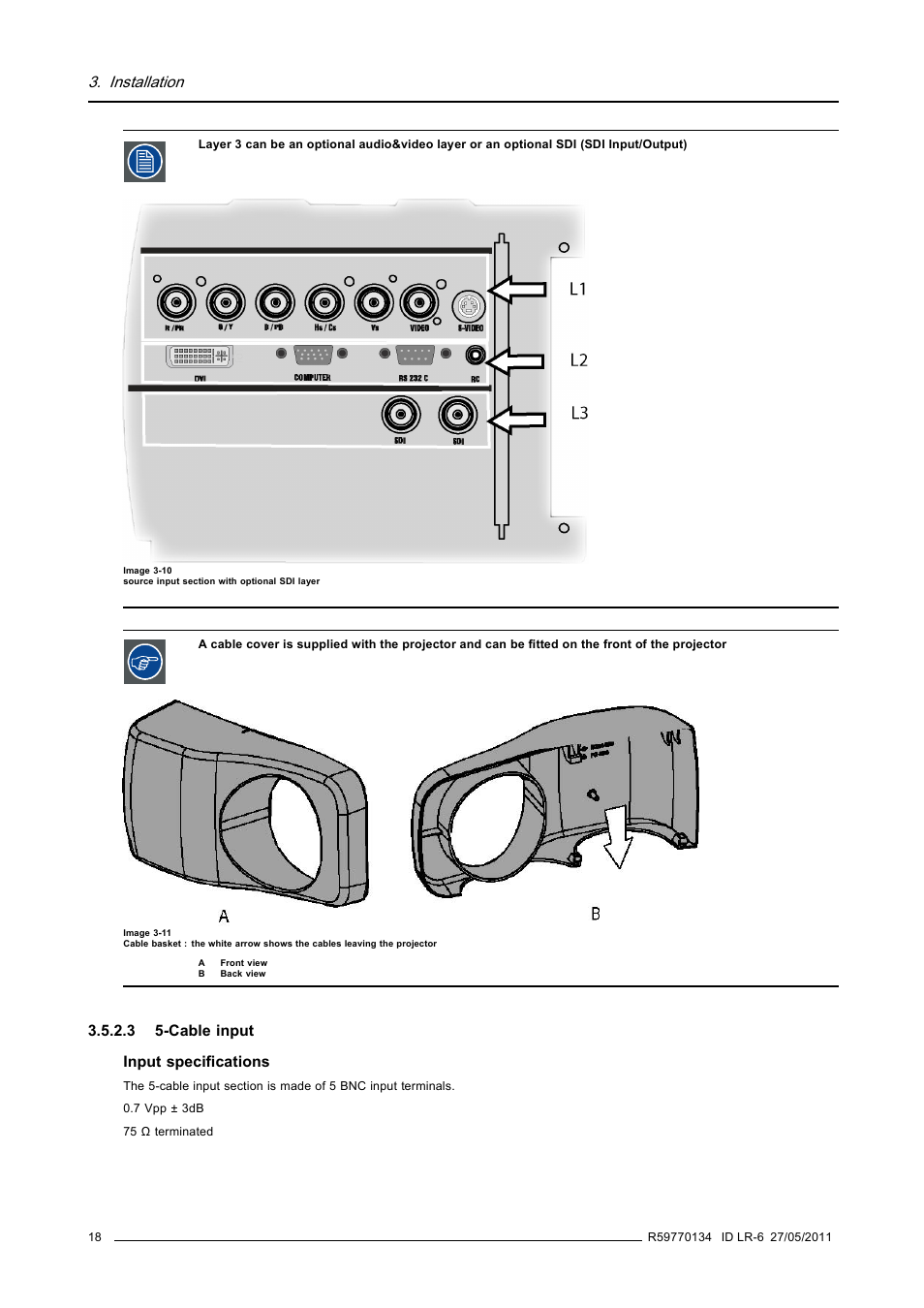 3 5-cable input, Cable input, Installation | Barco ID LR-6 R9010342 User Manual | Page 22 / 135