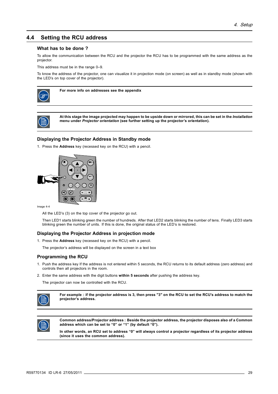 4 setting the rcu address, Setting the rcu address, Setup | What has to be done, Displaying the projector address in standby mode, Programming the rcu | Barco ID LR-6 R9010342 User Manual | Page 33 / 135