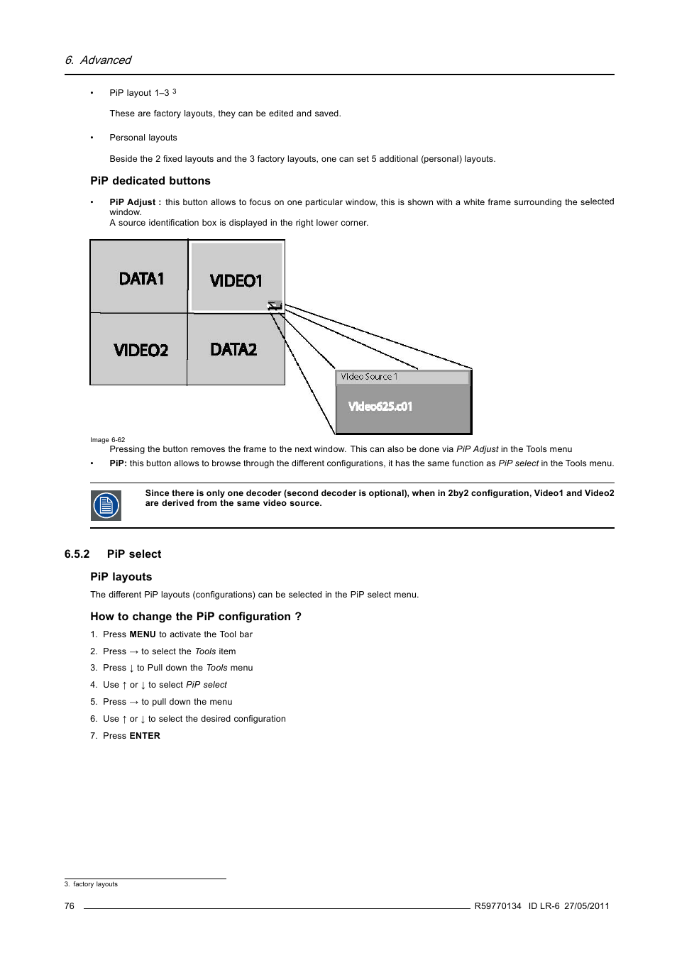 2 pip select, Pip select, Advanced | Barco ID LR-6 R9010342 User Manual | Page 80 / 135