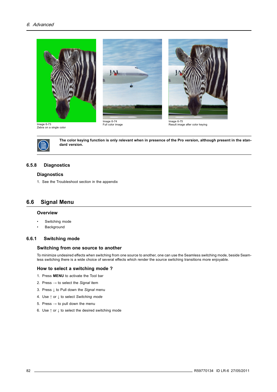 8 diagnostics, 6 signal menu, 1 switching mode | Diagnostics, Signal menu, Switching mode | Barco ID LR-6 R9010342 User Manual | Page 86 / 135