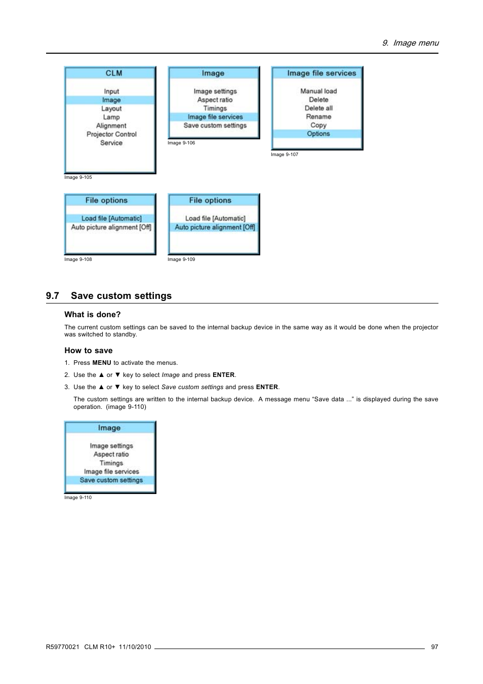 7 save custom settings, Save custom settings, Image 9-105, image 9-106, image 9-107) | Image 9-108), Age 9-109), Image menu | Barco CLM R10+ User Manual | Page 101 / 229