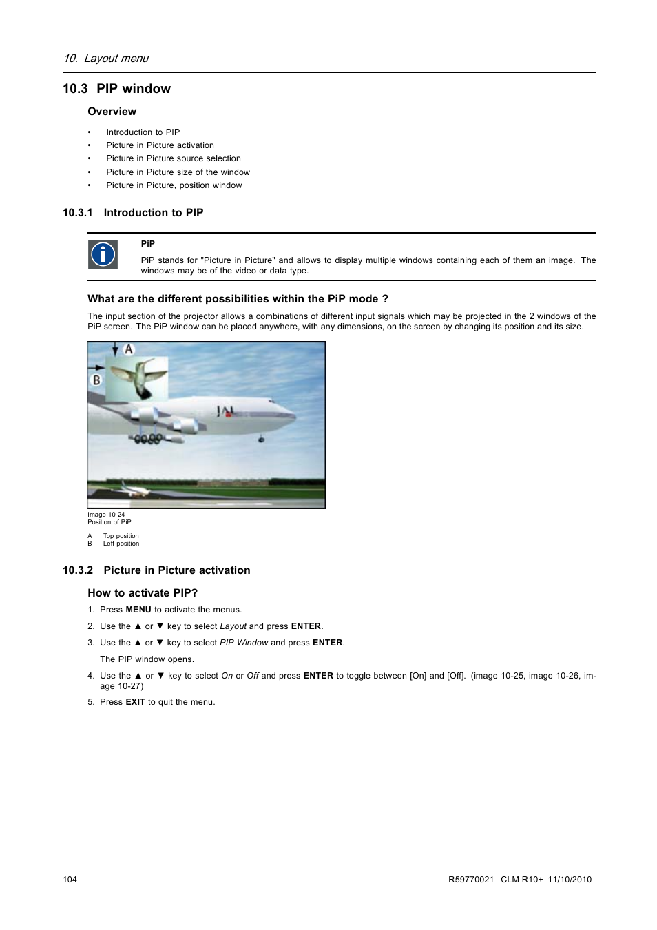 3 pip window, 1 introduction to pip, 2 picture in picture activation | Pip window, Layout menu | Barco CLM R10+ User Manual | Page 108 / 229