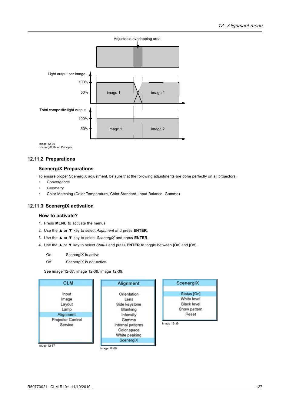 2 preparations, 3 scenergix activation, 2 preparations 12.11.3 scenergix activation | Preparations, Scenergix activation, Alignment menu | Barco CLM R10+ User Manual | Page 131 / 229