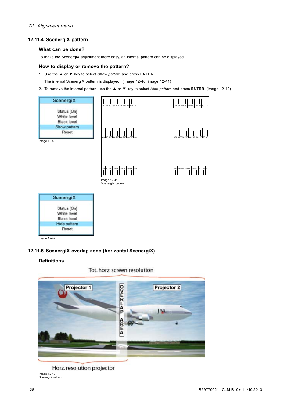 4 scenergix pattern, 5 scenergix overlap zone (horizontal scenergix), Scenergix pattern | Scenergix overlap zone (horizontal scenergix), Alignment menu, 4 scenergix pattern what can be done, How to display or remove the pattern | Barco CLM R10+ User Manual | Page 132 / 229