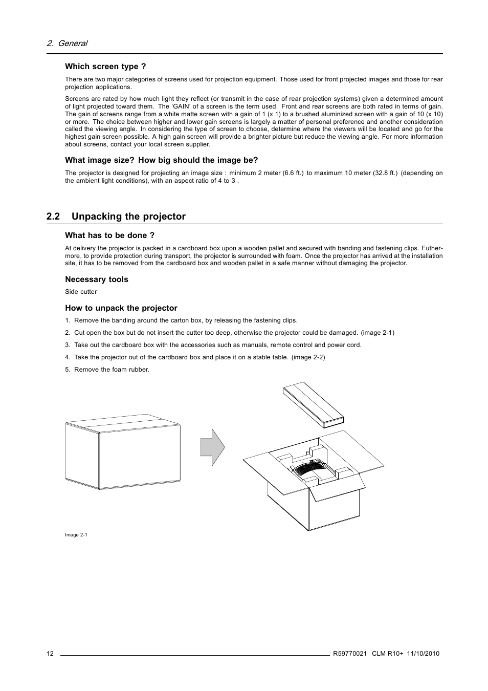 2 unpacking the projector, Unpacking the projector | Barco CLM R10+ User Manual | Page 16 / 229