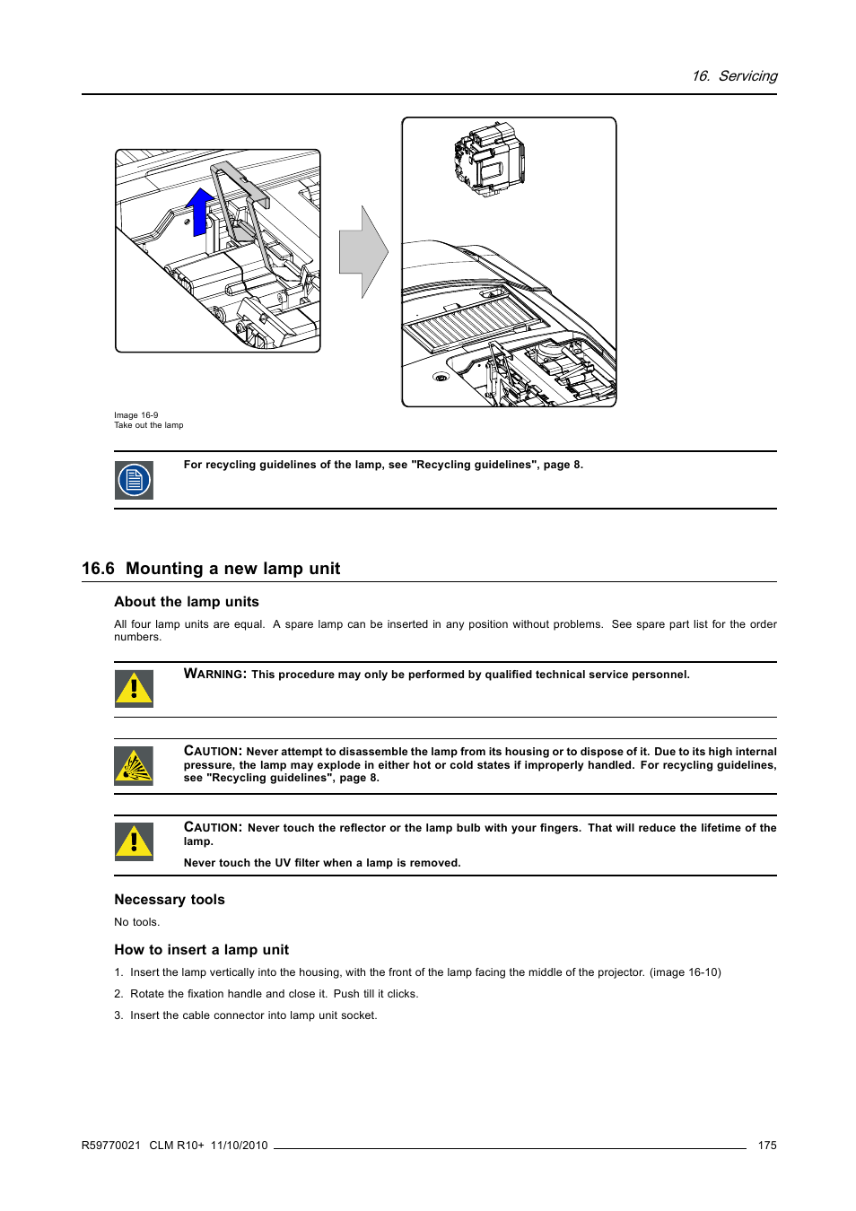 6 mounting a new lamp unit, Mounting a new lamp unit, Image 16-9) | Barco CLM R10+ User Manual | Page 179 / 229
