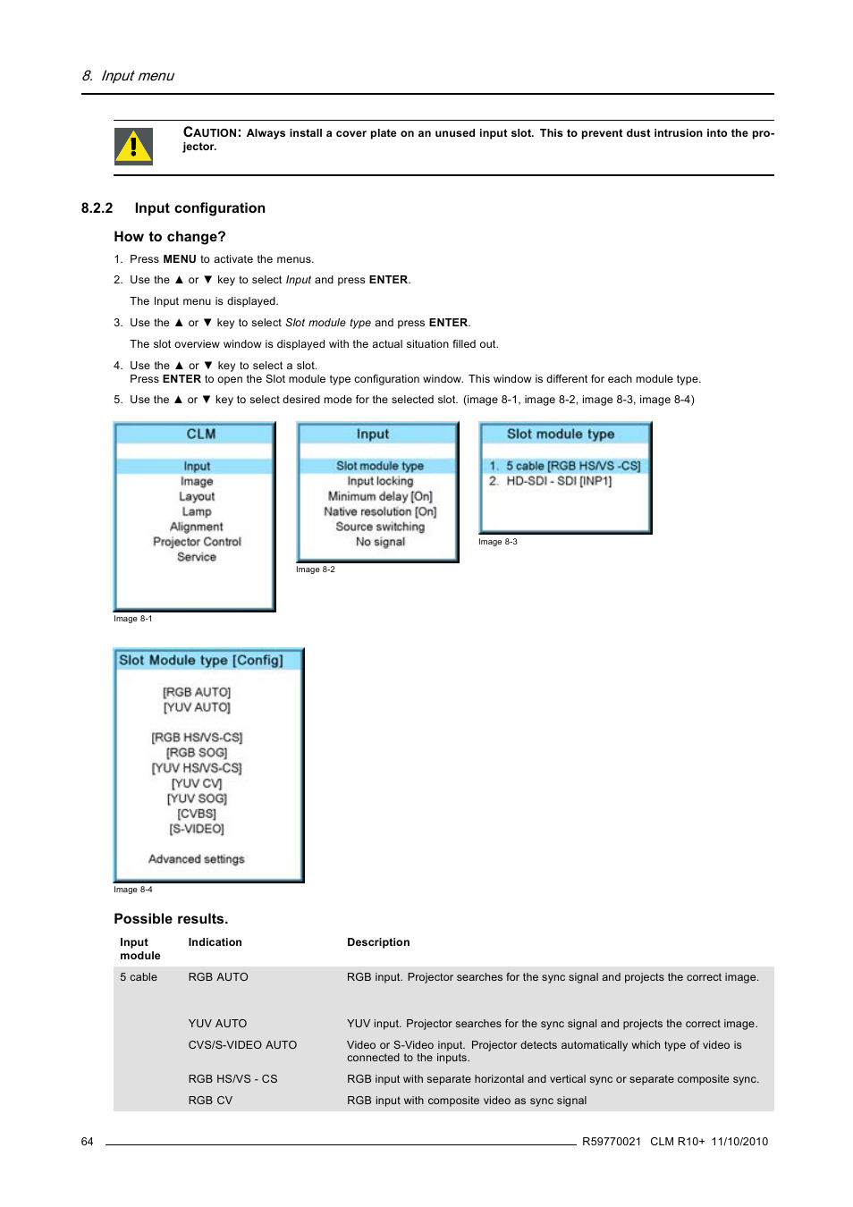 2 input configuration, Input configuration, Input menu | Barco CLM R10+ User Manual | Page 68 / 229