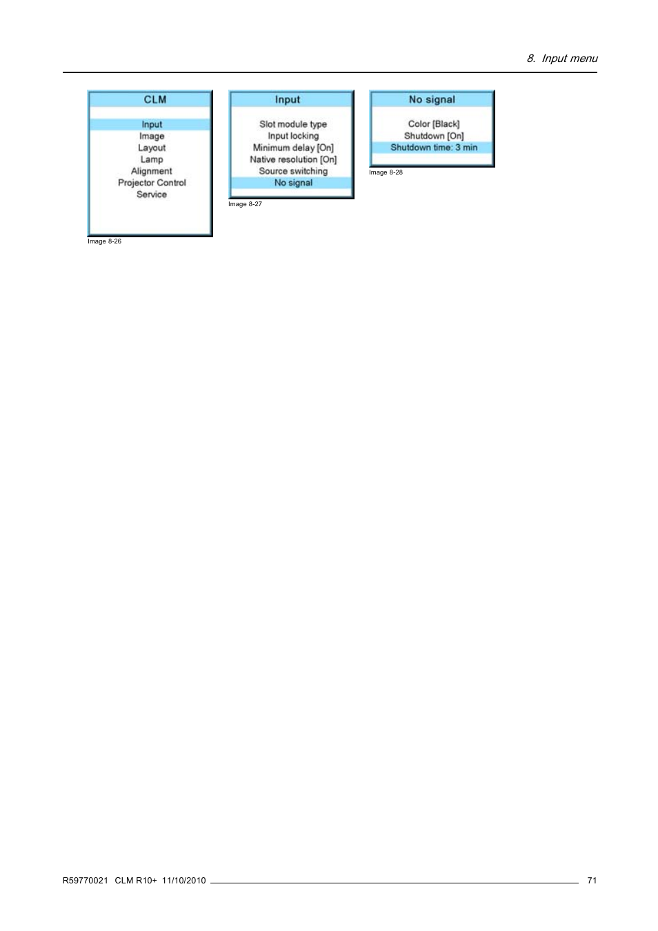 Image 8-26, image 8-27, image 8-28), Input menu | Barco CLM R10+ User Manual | Page 75 / 229