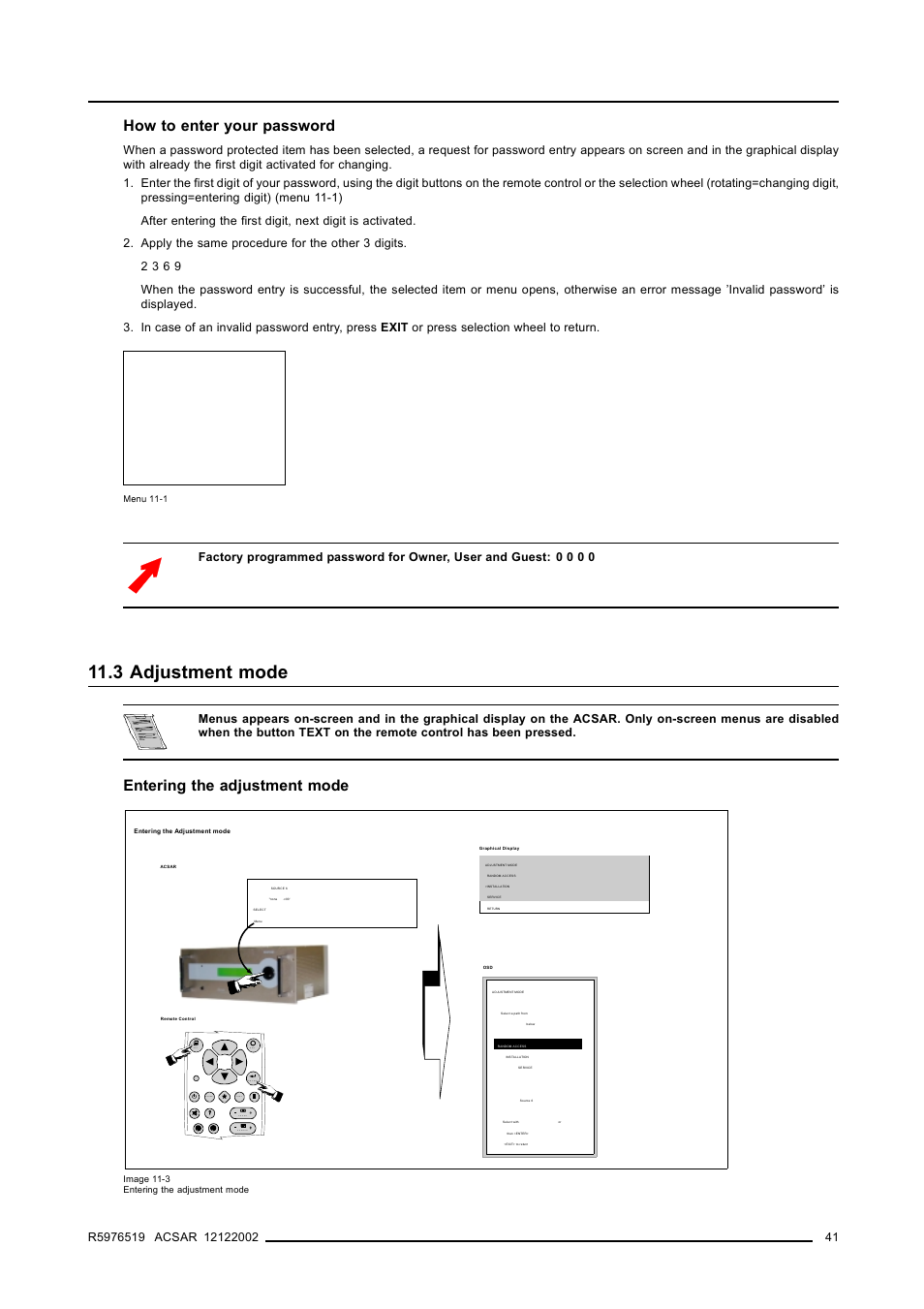 3 adjustment mode, 3adjustment mode, Adjustment mode | Overview gui menus how to enter your password, Entering the adjustment mode | Barco R9806700 User Manual | Page 45 / 105