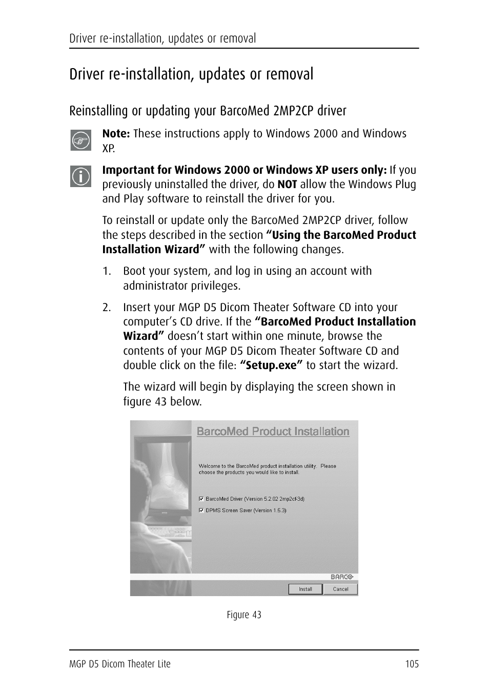 Driver re-installation, updates or removal | Barco DICOM THEATER LITE MGP D5 User Manual | Page 104 / 116