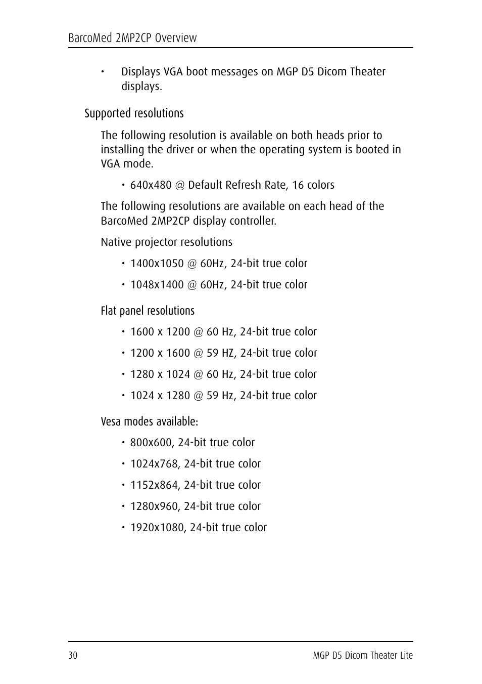 Supported resolutions, Native projector resolutions, Flat panel resolutions | Vesa modes available | Barco DICOM THEATER LITE MGP D5 User Manual | Page 29 / 116