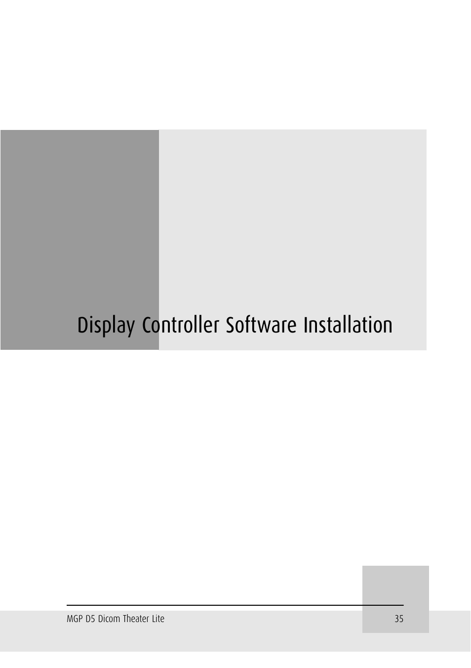 Display controller software installation | Barco DICOM THEATER LITE MGP D5 User Manual | Page 34 / 116
