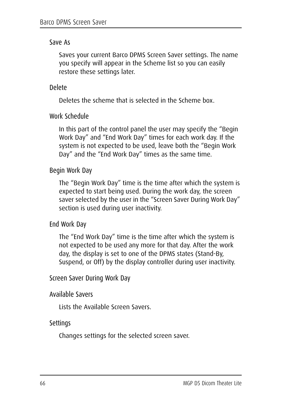 Save as, Delete, Work schedule | Begin work day, End work day, Screen saver during work day, Available savers, Lists the available screen savers, Settings, Changes settings for the selected screen saver | Barco DICOM THEATER LITE MGP D5 User Manual | Page 65 / 116