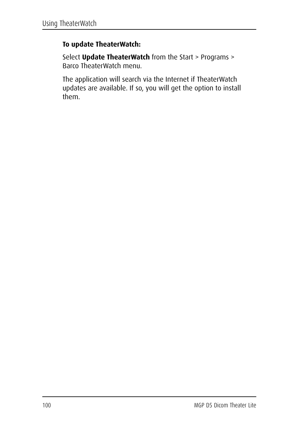 To update theaterwatch | Barco DICOM THEATER LITE MGP D5 User Manual | Page 99 / 116