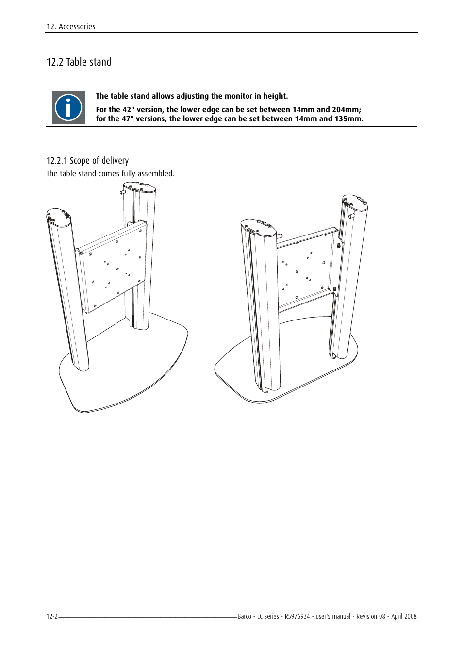 Dimensions, Dimensions of the 42" version, Dimension of the 47" version | 2 table stand | Barco R5976934 User Manual | Page 116 / 144