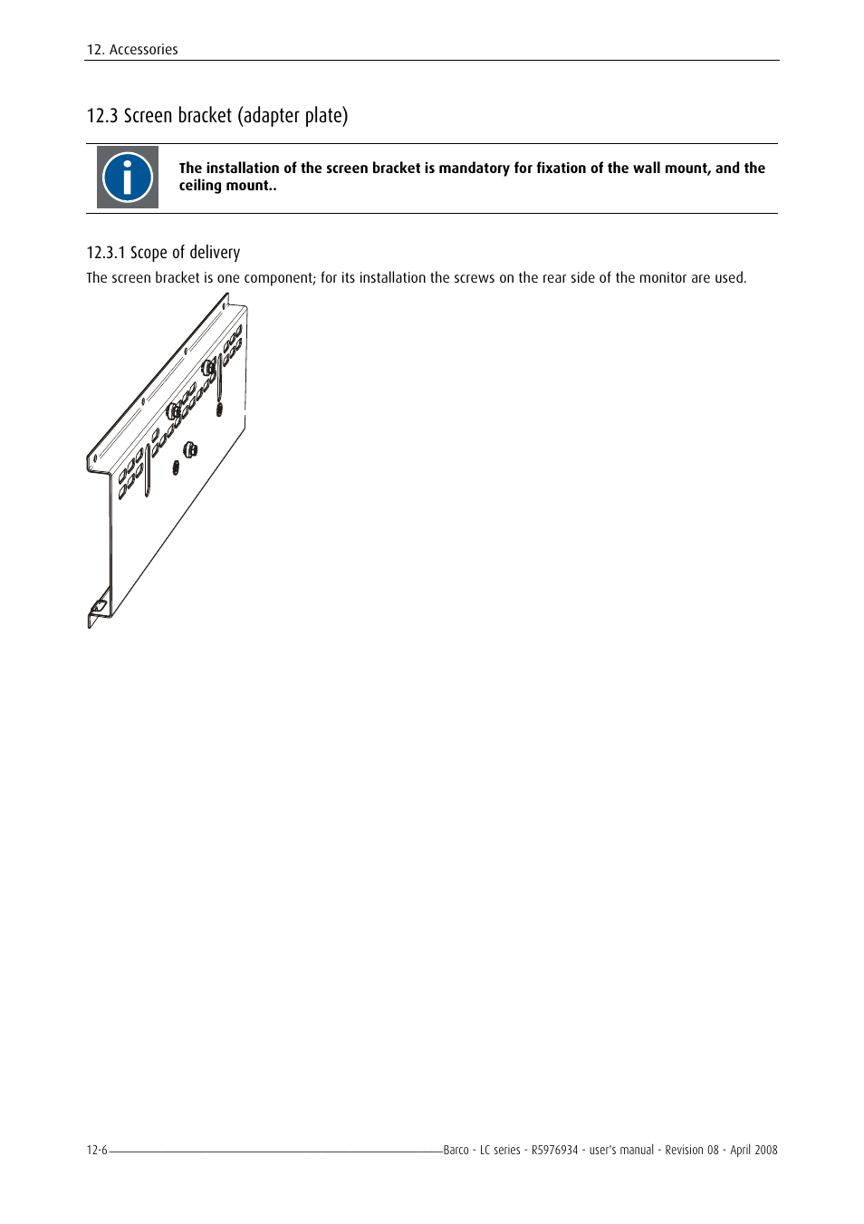 Scope of delivery, 12 accessories -1, 1 required tools -1 | 3 screen bracket (adapter plate) | Barco R5976934 User Manual | Page 120 / 144