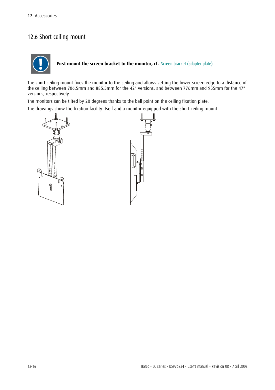 Installation, 6 short ceiling mount | Barco R5976934 User Manual | Page 130 / 144