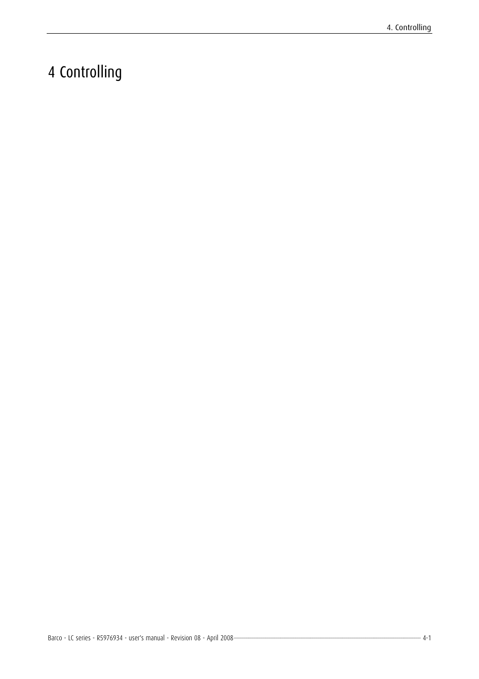 Controlling, 4 controlling -1, 4 controlling | Barco R5976934 User Manual | Page 37 / 144