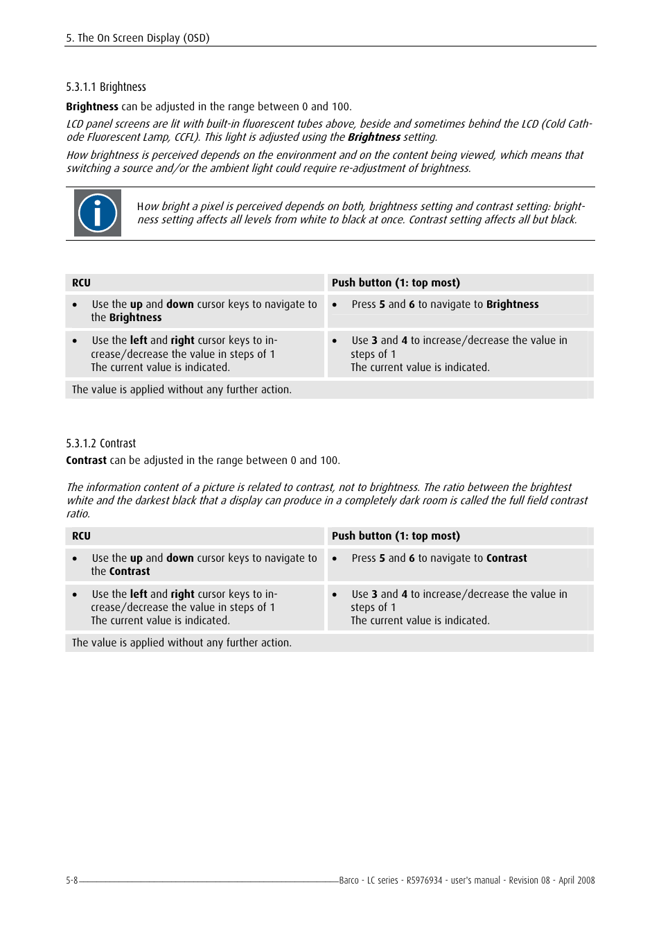 Brightness, Contrast, 1 brightness | 2 contrast | Barco R5976934 User Manual | Page 50 / 144