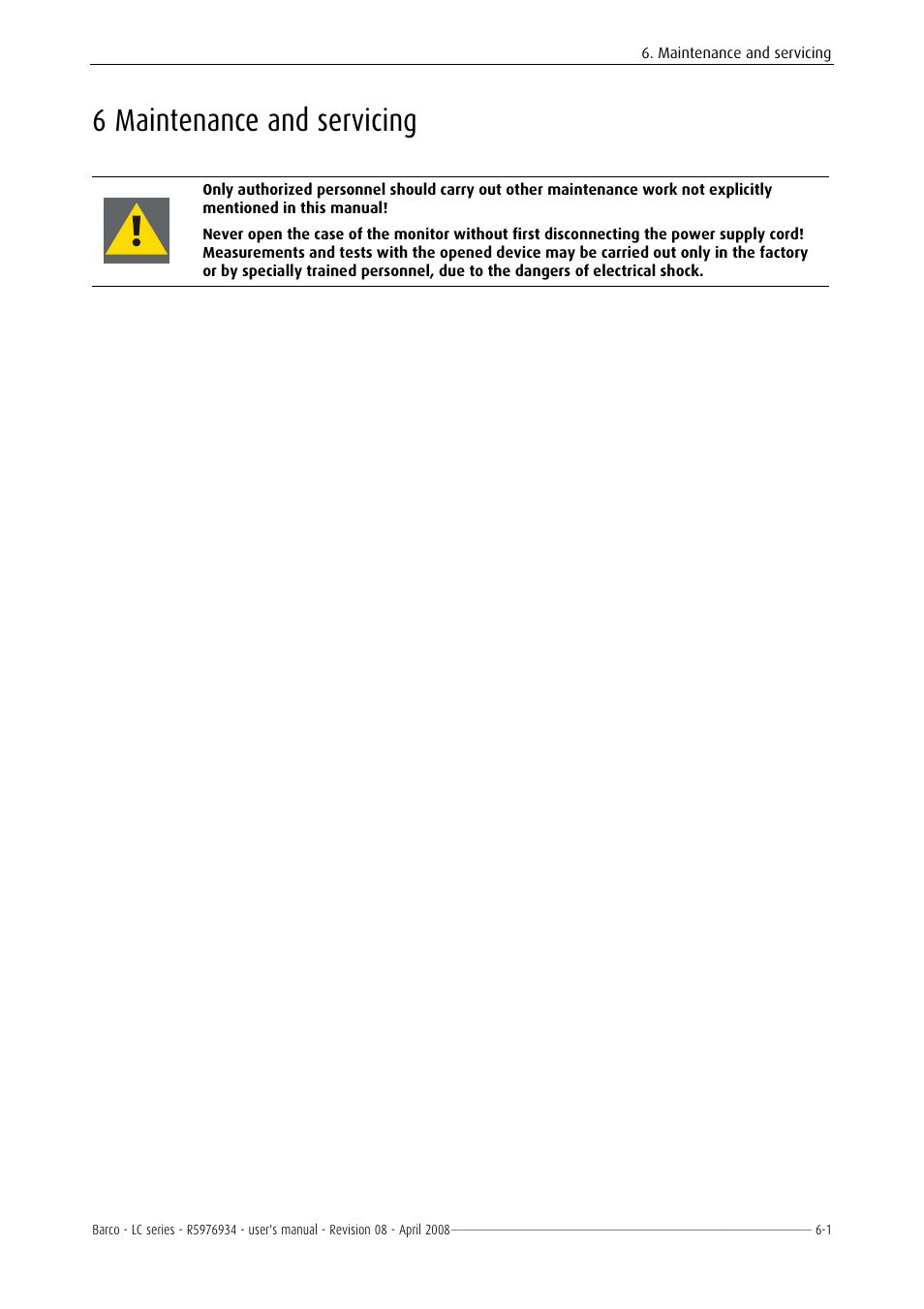 Maintenance and servicing, 6 maintenance and servicing | Barco R5976934 User Manual | Page 87 / 144