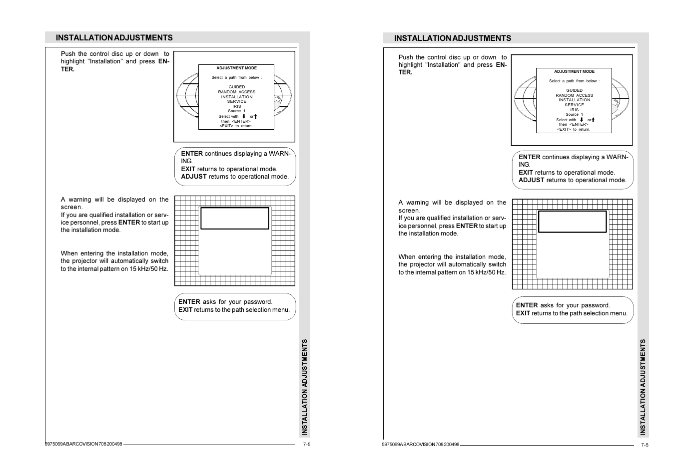 Installation adjustments | Barco R9002327 User Manual | Page 38 / 55