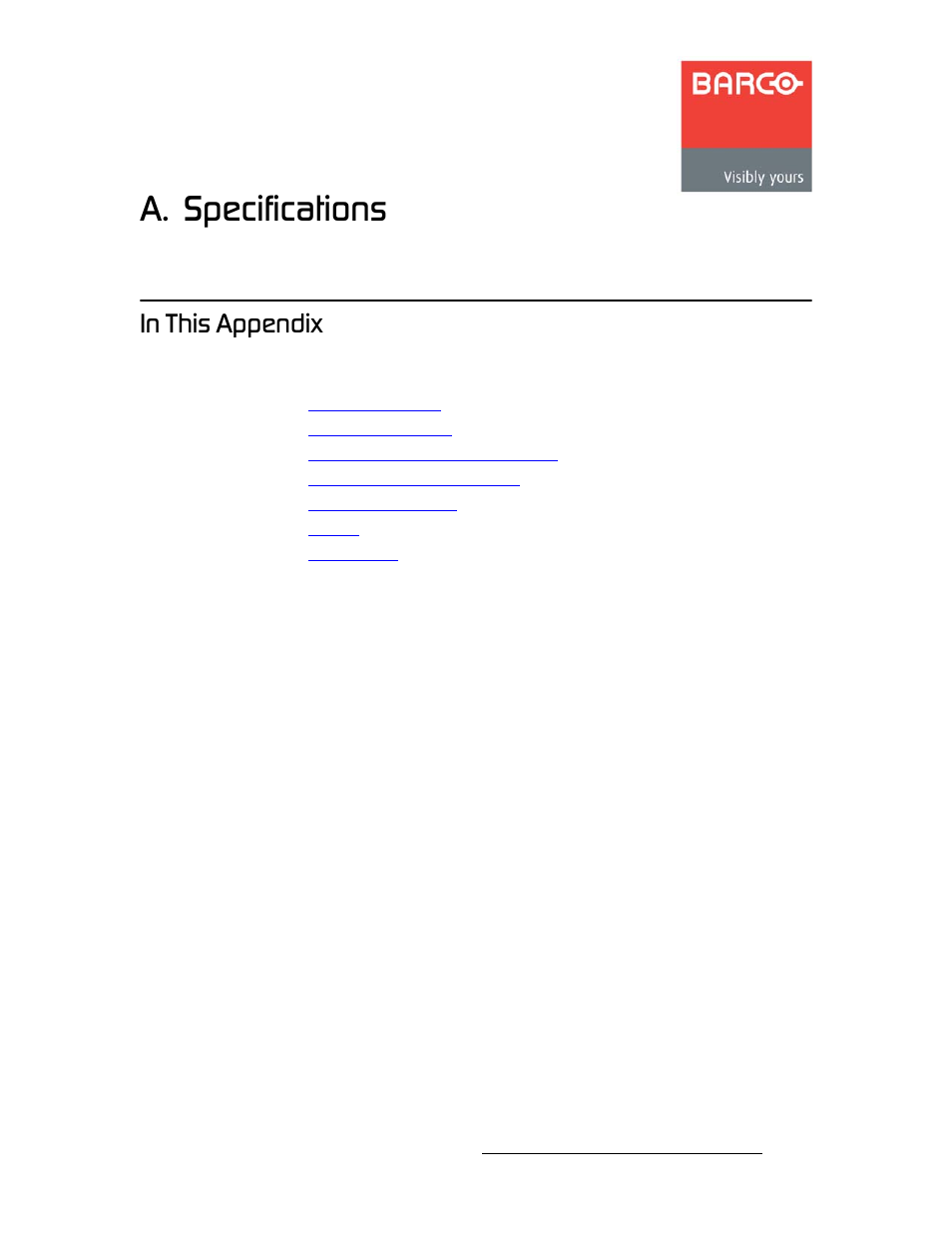 A. specifications, In this appendix, Йййезбс | Specifications, Appendix a, refer, In appendix a, Appendix a, refe, Appendix a, Appendix a, r, In appendix a, i | Barco DCS-200 User Manual | Page 115 / 170