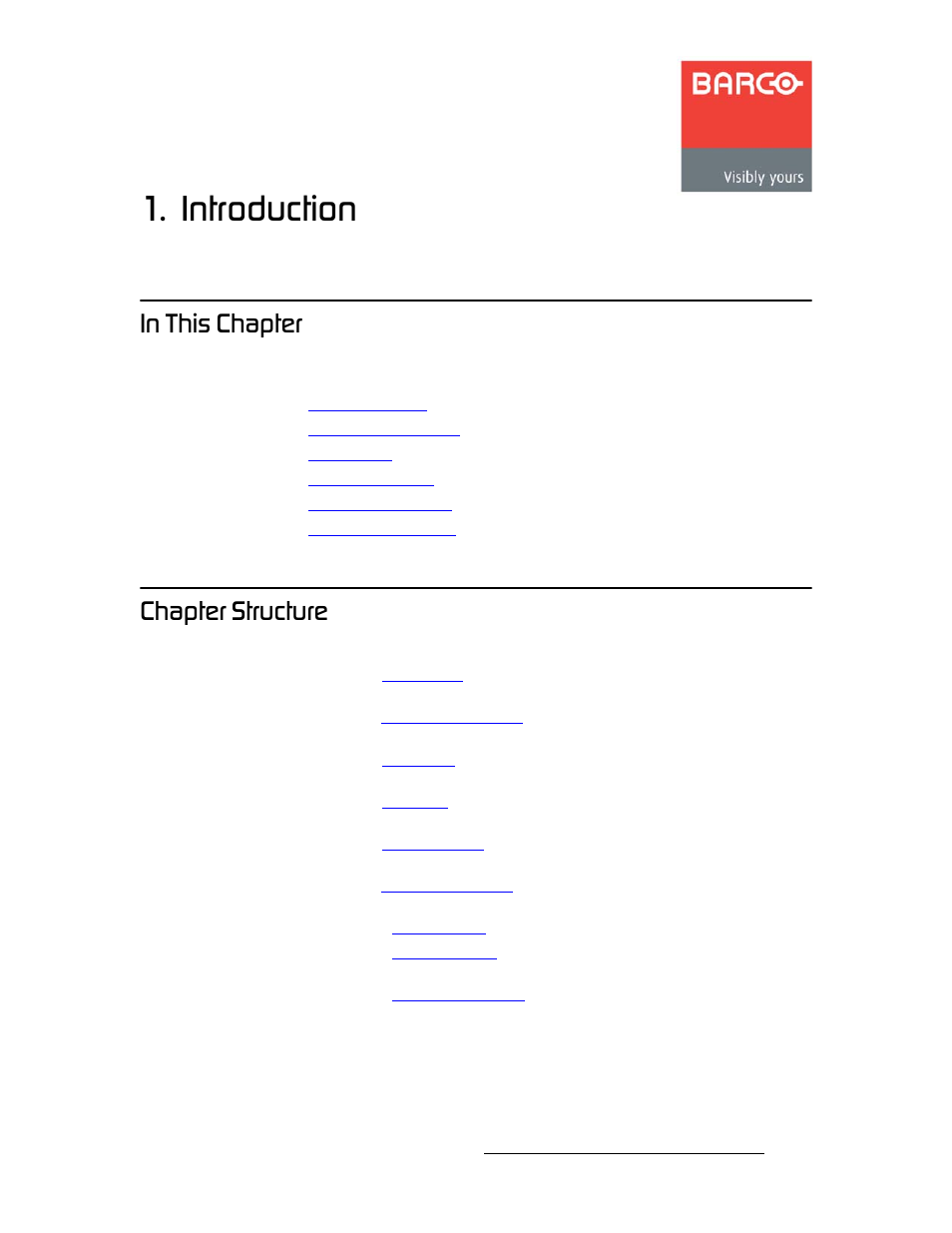 Introduction, In this chapter, Chapter structure | In this chapter chapter structure, Nk==fåíêççìåíáçå, Få=qüáë=`ь~йнйк, Ь~йнйк=píêìåíìêé | Barco DCS-200 User Manual | Page 13 / 170