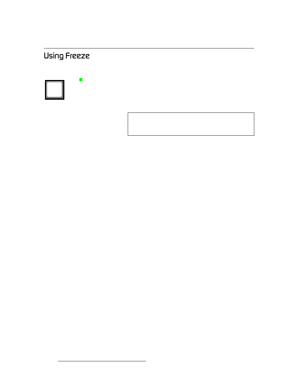 Using freeze, Using, Freeze | Rëáåö=cêééòé | Barco DCS-200 User Manual | Page 92 / 170