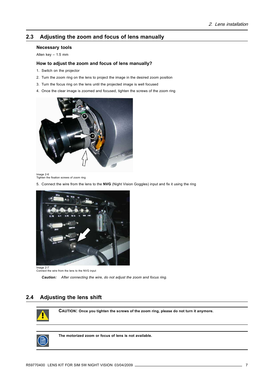 3 adjusting the zoom and focus of lens manually, 4 adjusting the lens shift, Adjusting the zoom and focus of lens manually | Adjusting the lens shift | Barco R9849853 User Manual | Page 11 / 23