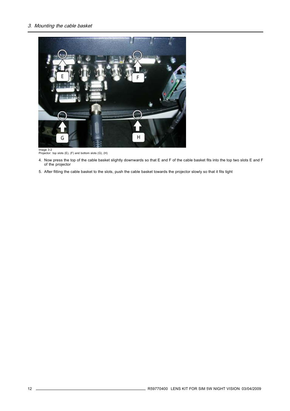 Mounting the cable basket | Barco R9849853 User Manual | Page 16 / 23