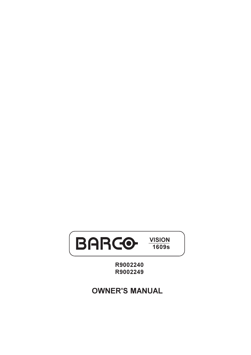 Barco R9002240 User Manual | 59 pages