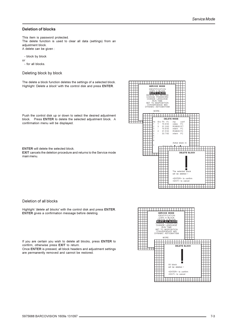 Service mode, Deletion of all blocks, Deletion of blocks | Deleting block by block | Barco R9002240 User Manual | Page 43 / 59