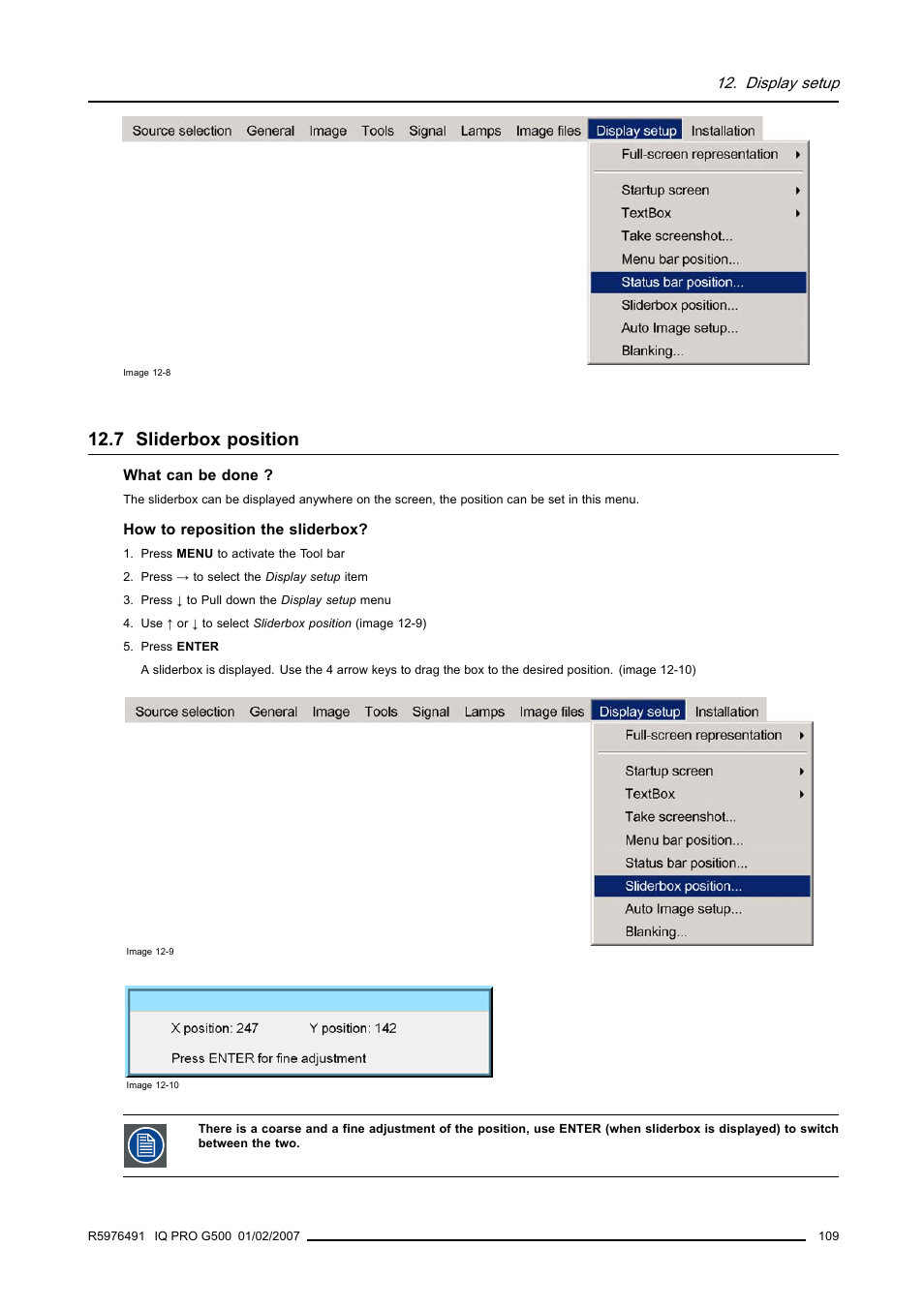 7 sliderbox position, Sliderbox position, Display setup | Barco iQ Pro G500 User Manual | Page 115 / 195